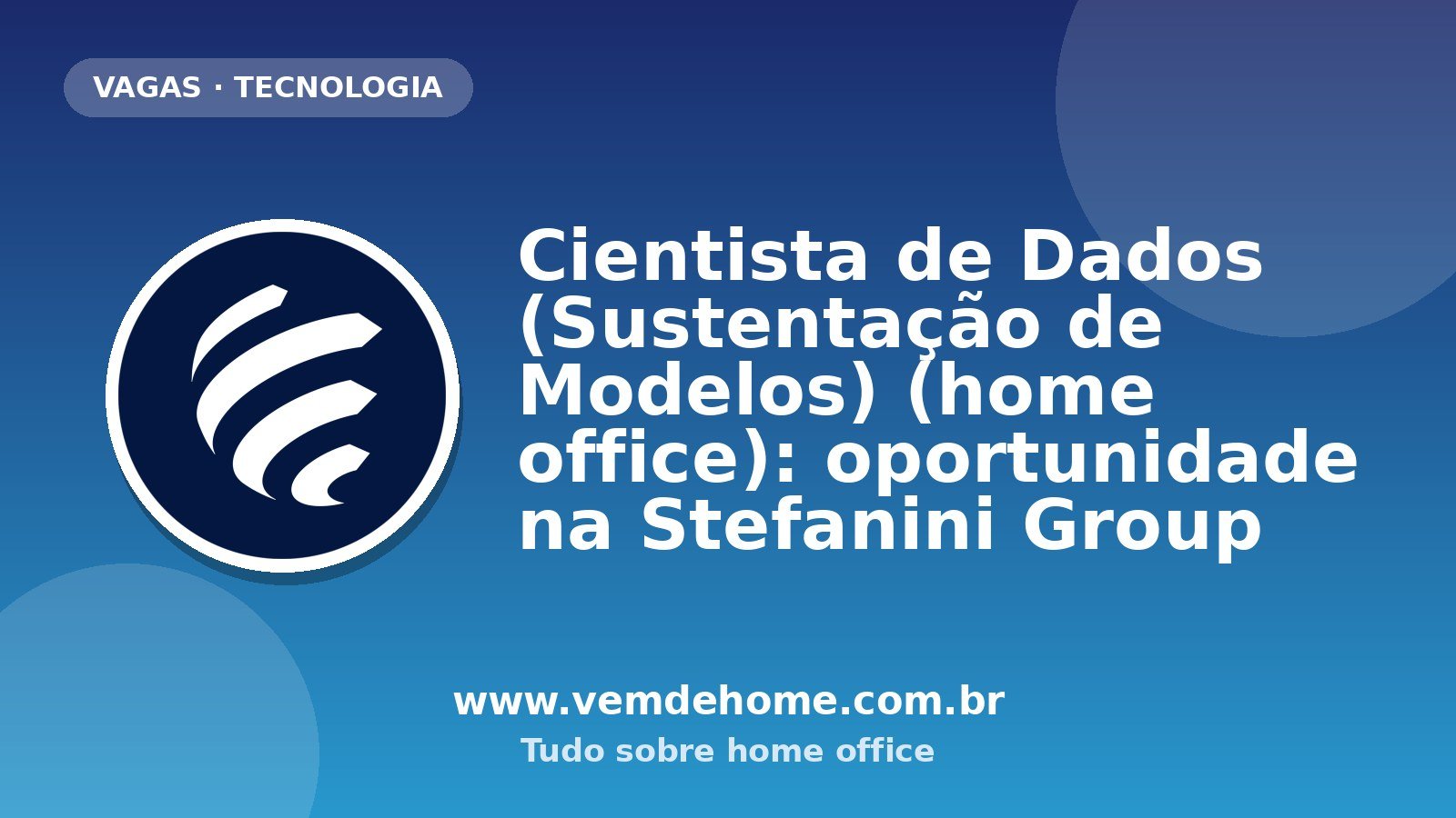 Cientista de Dados (Sustentação de Modelos) (home office): oportunidade na Stefanini Group