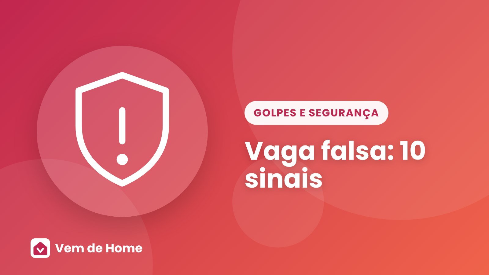 Ilustração de um escudo de proteção sobre um anúncio de vaga