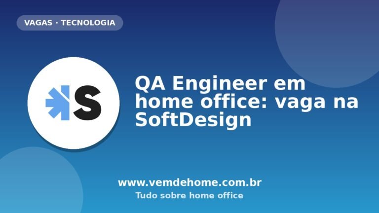 QA Engineer em home office: vaga na SoftDesign