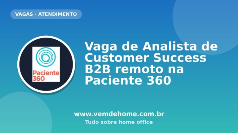 Vaga de Analista de Customer Success B2B remoto na Paciente 360