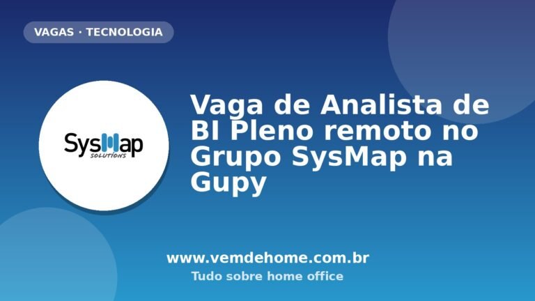 Vaga de Analista de BI Pleno remoto no Grupo SysMap na Gupy