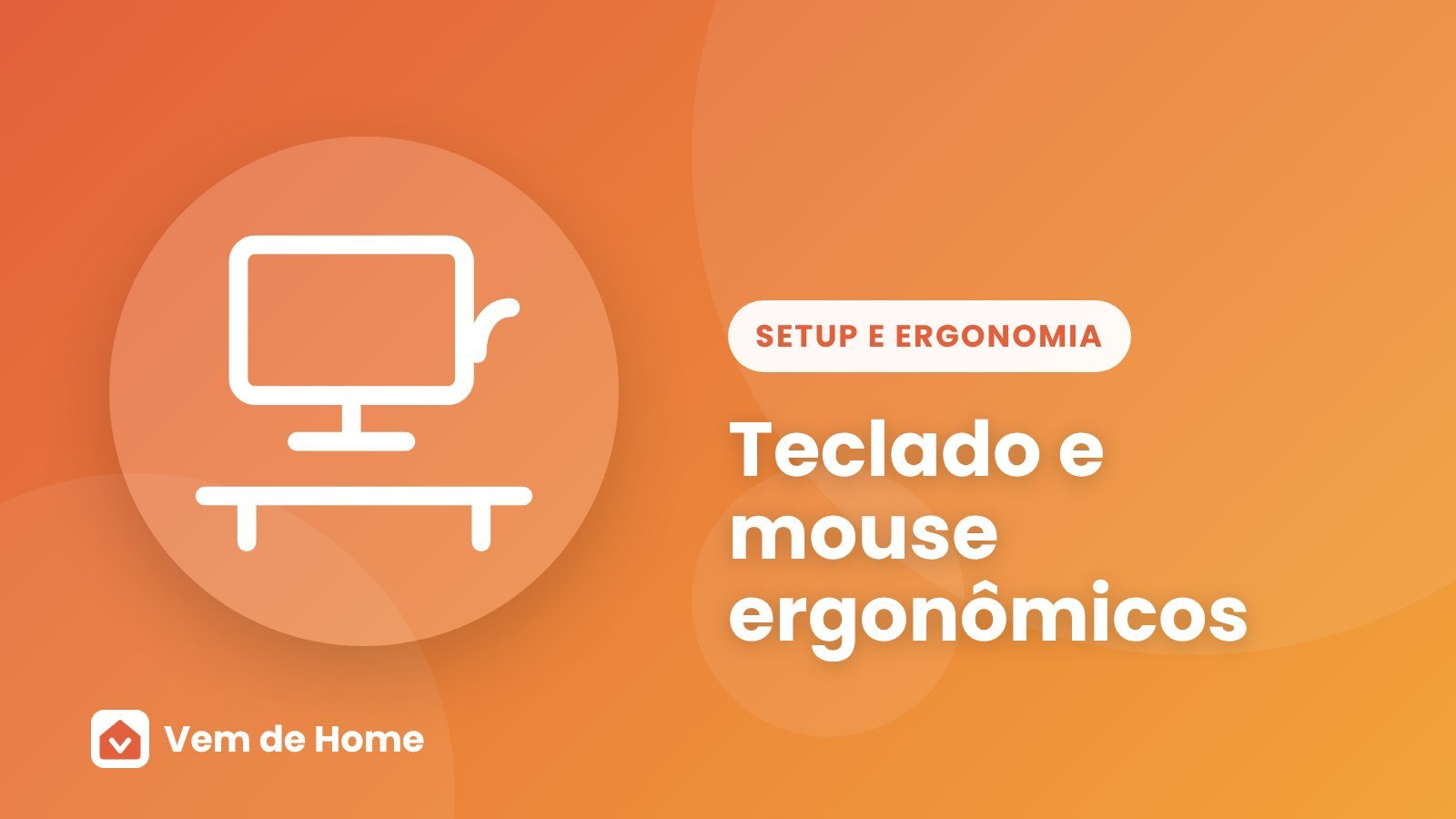 Ilustração de capa sobre teclado e mouse ergonômicos