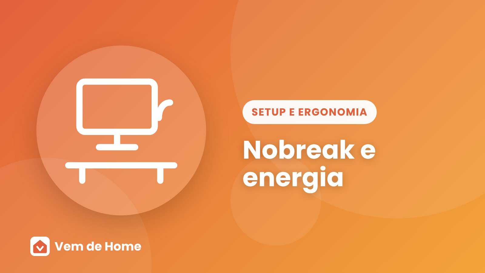Ilustração de capa sobre nobreak e energia